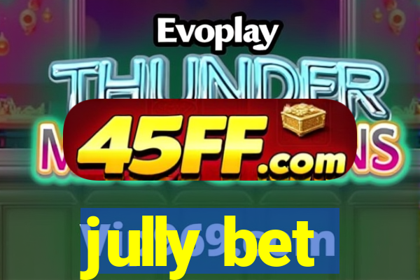 jully bet